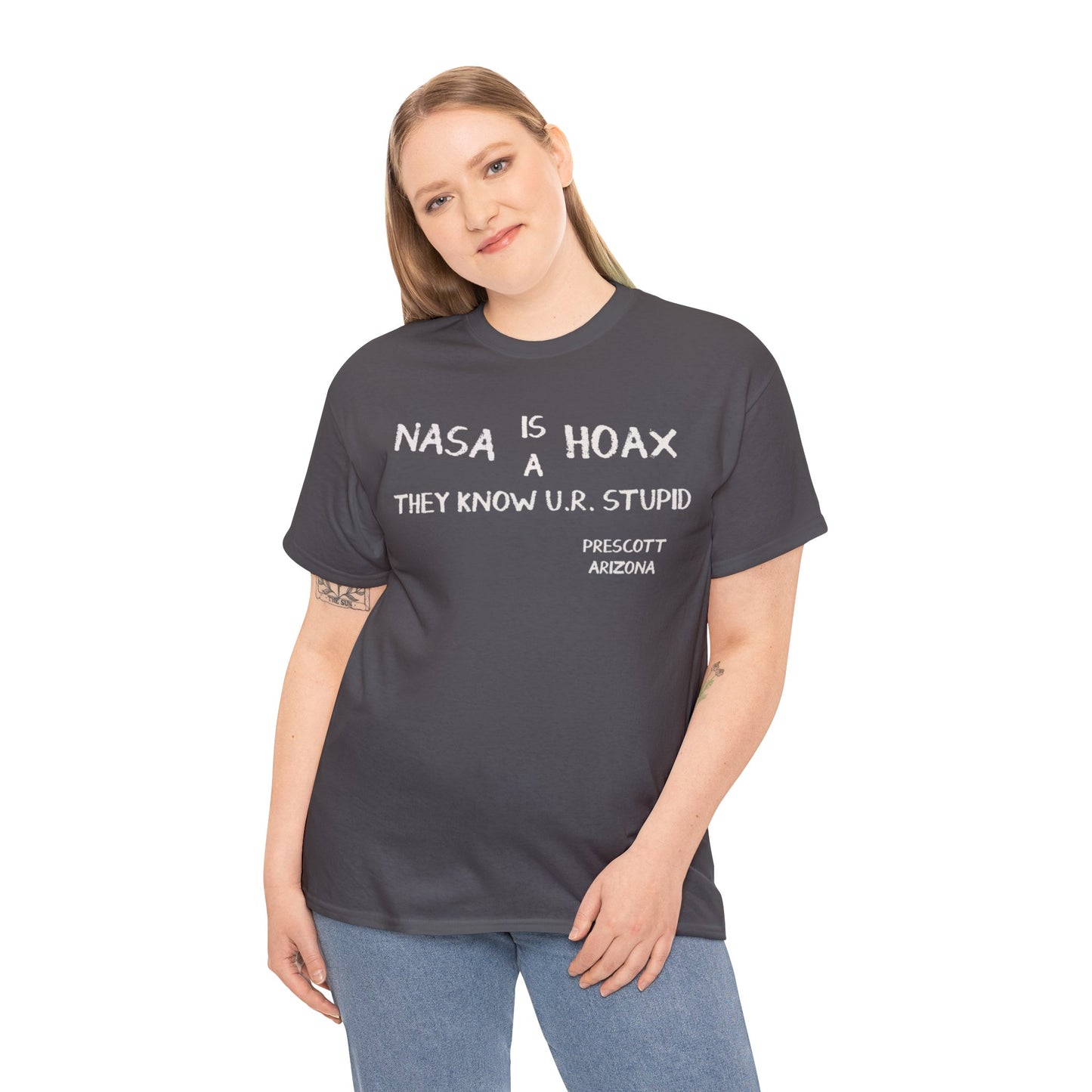 UR Stupid Prescott Arizona Tee