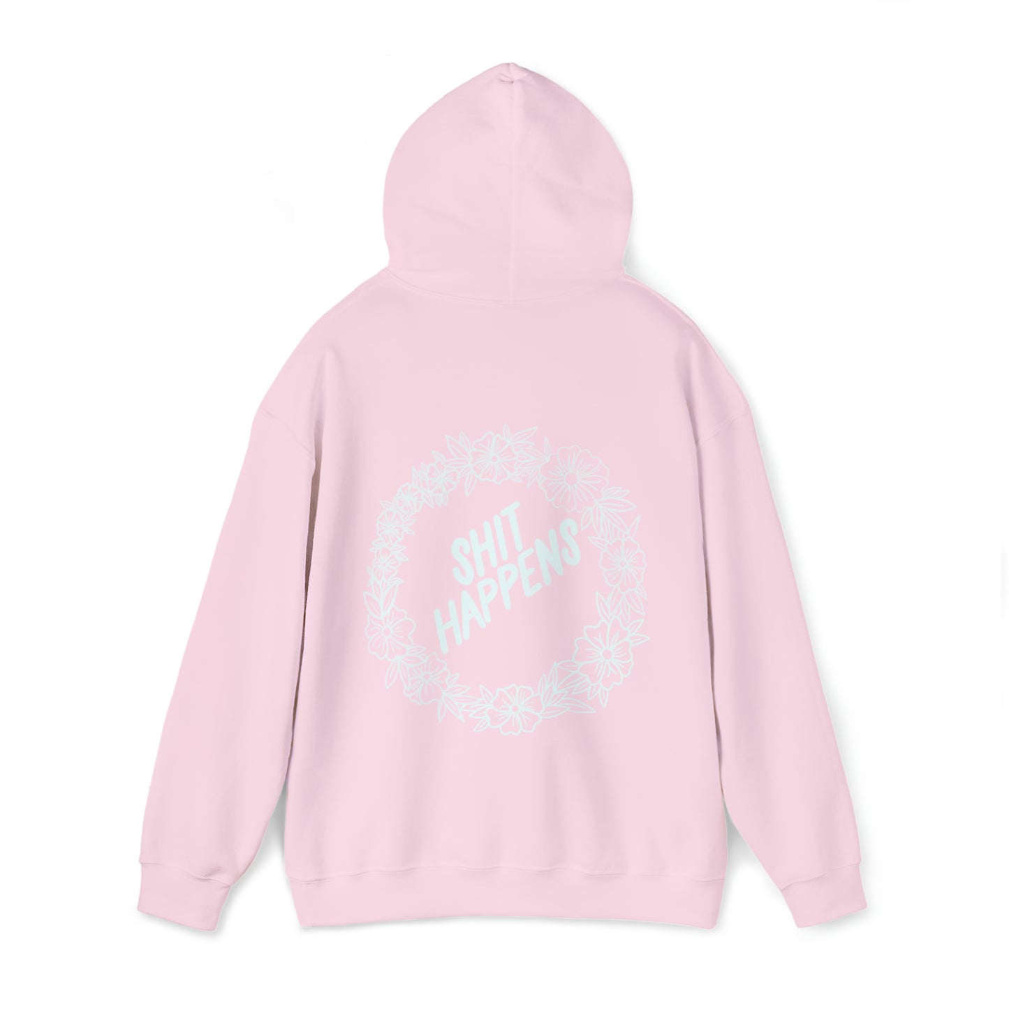 Sh*t happens Hoodie