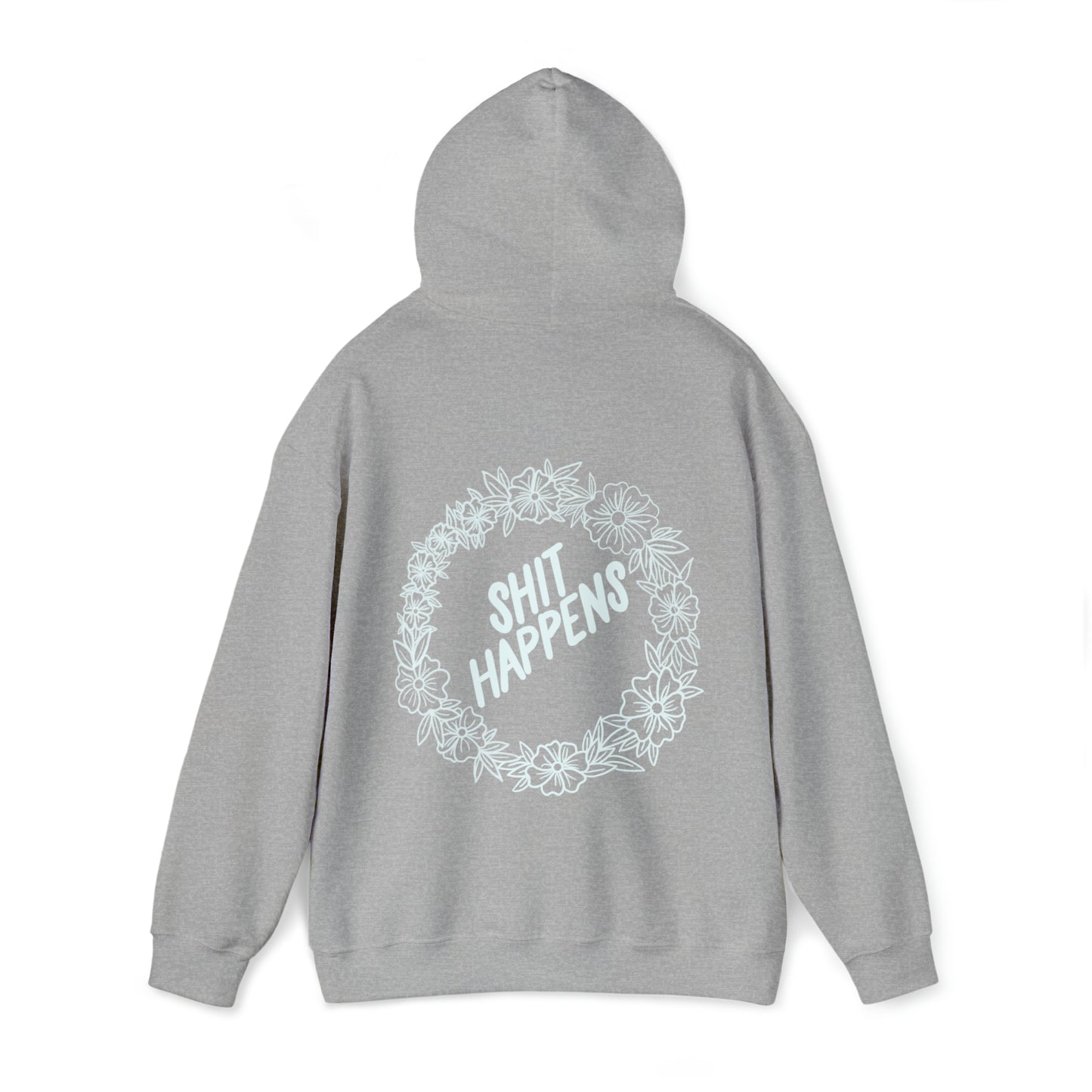 Sh*t happens Hoodie