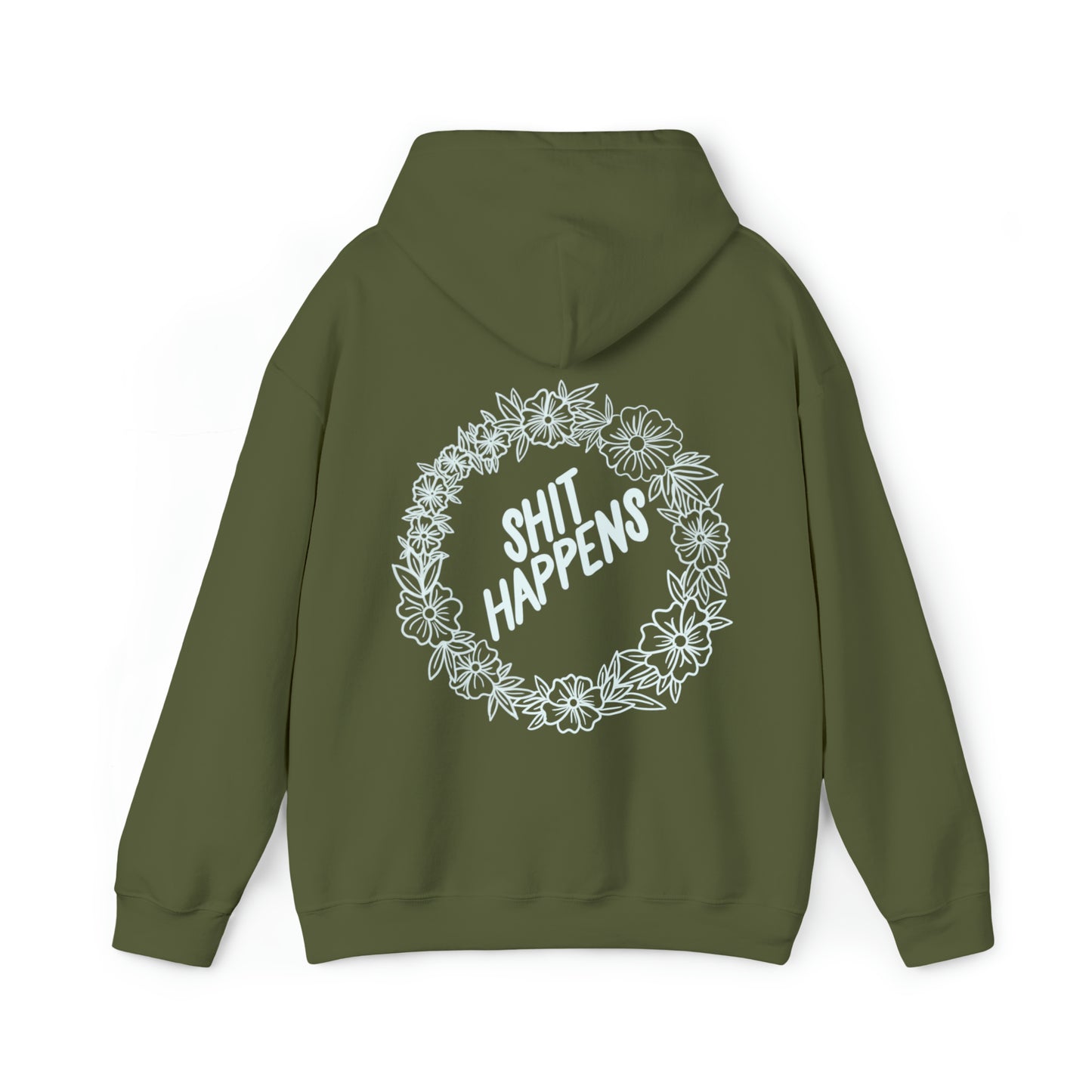 Sh*t happens Hoodie